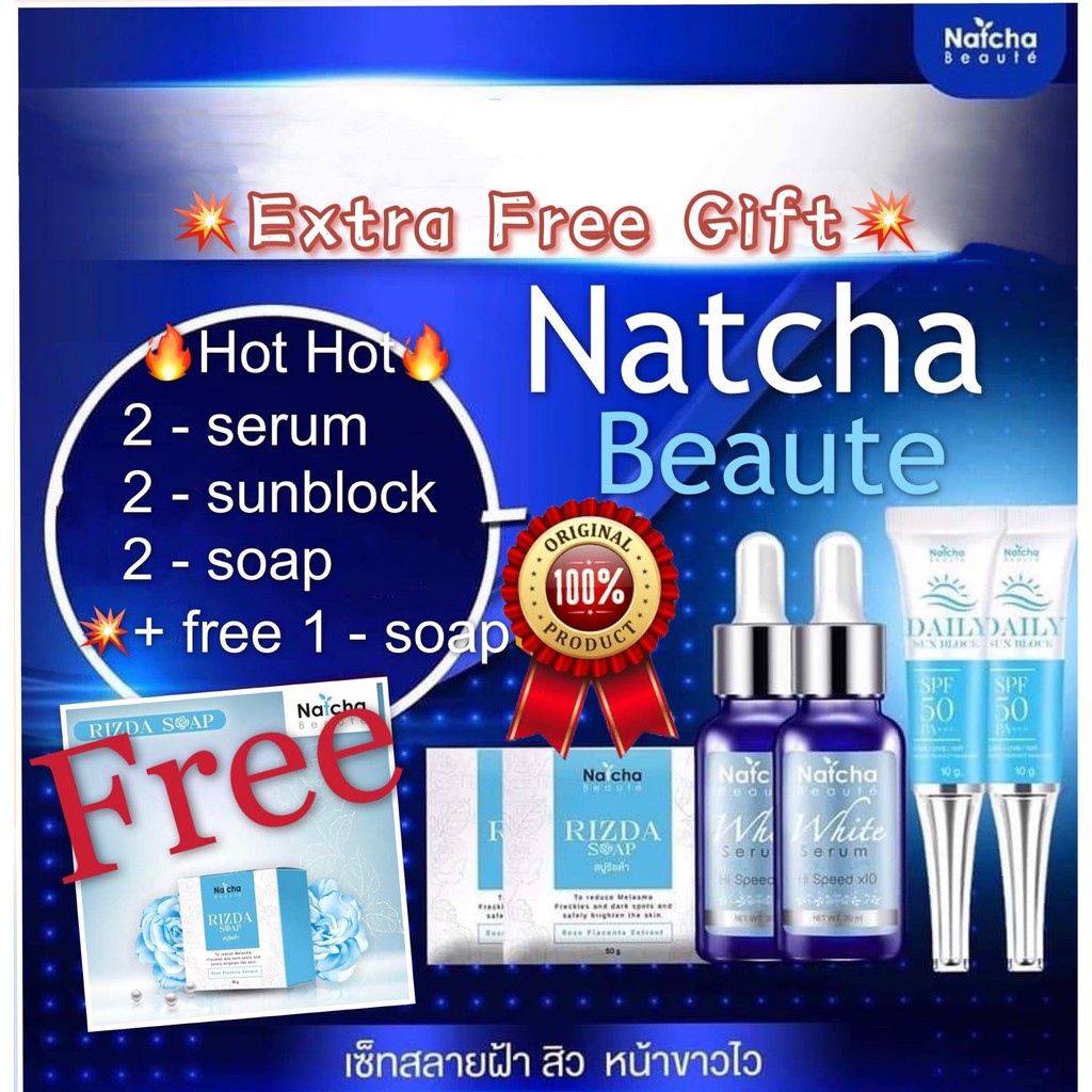 THAILAND 100%original Natcha white serum + Natcha daily sunblock + Natcha beaute soap+ free 1soap combo set